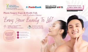 Health Talk Bring Your Beauty to Life - Klinik Utama DR Indrajana