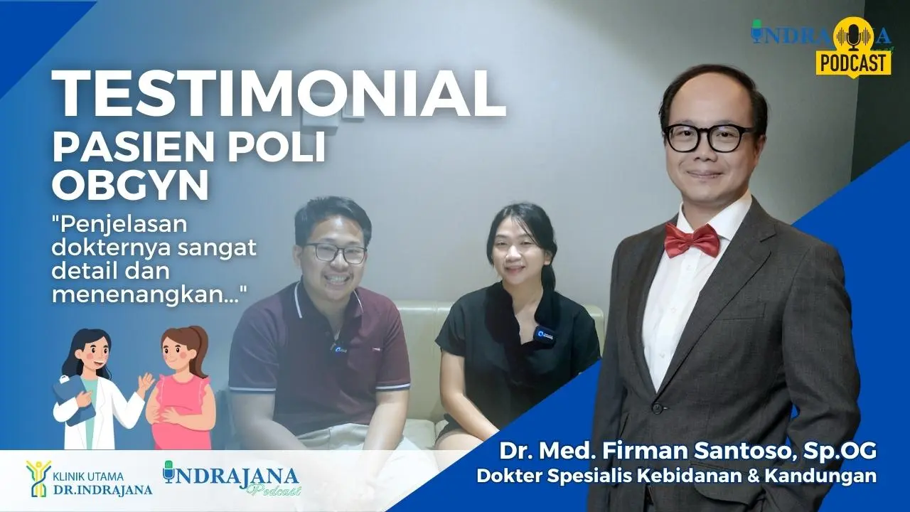 Testimonial Pasien Obgyn Klinik Utama DR Indrajana 1