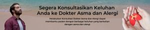 Banner ajakan untuk melakukan konsultasi asma dan alergi di Klinik Utama Dr. Indrajana. Banner ini ada di artikel berjudul Dampak kesehatan polusi udara di Jakarta.