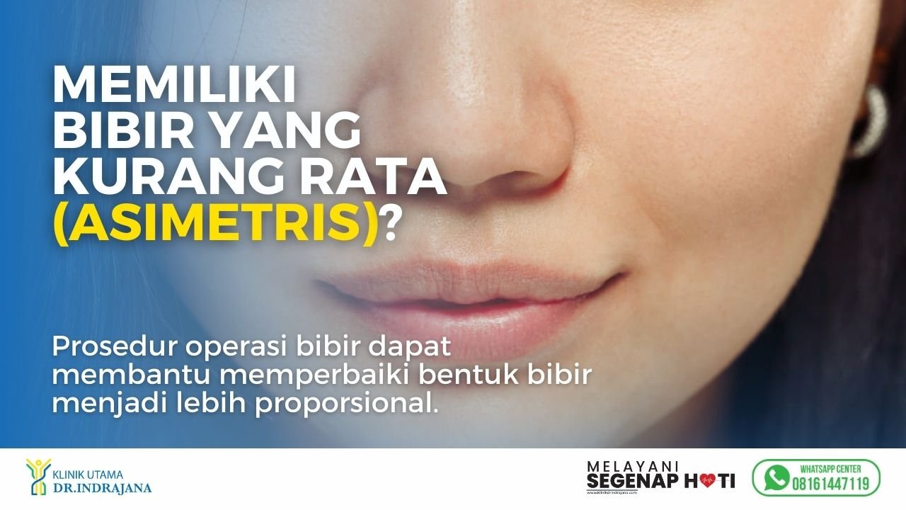 Dokter Bedah Plastik - Operasi Bibir (3)