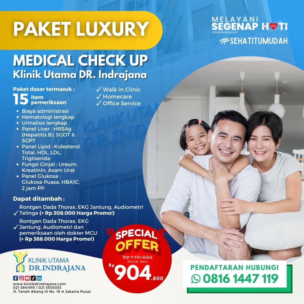 Medical Check Up dan Laboratorium Klinik Utama DR Indrajana - Paket Luxury