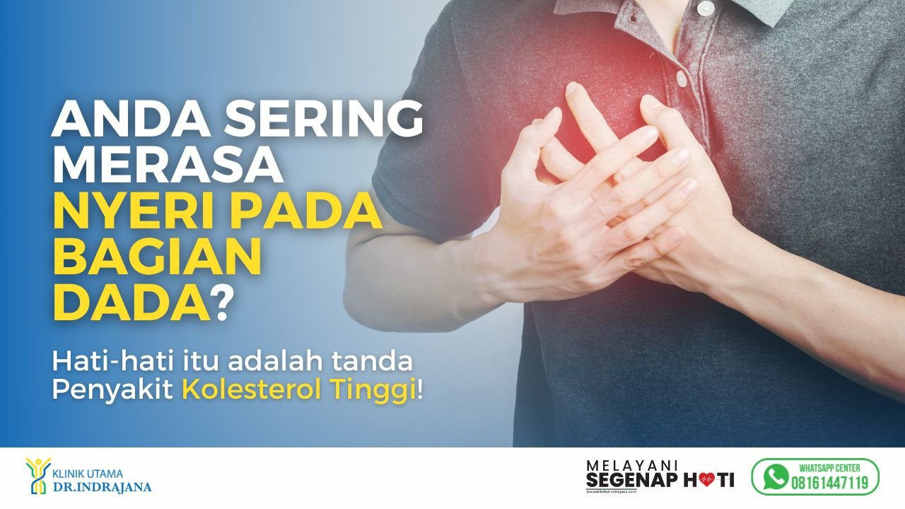 Sakit Kolesterol - Klinik Utama DR Indrajana (3)