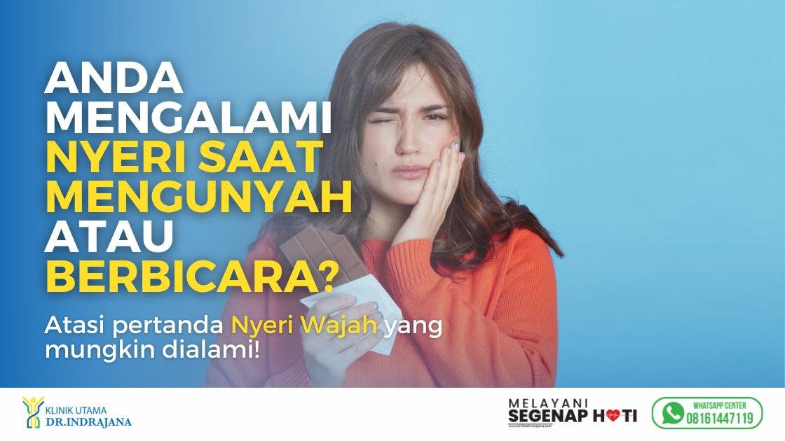 Gejala Trigeminal Neuralgia - Klinik Bedah Saraf - Klinik Utama DR Indrajana