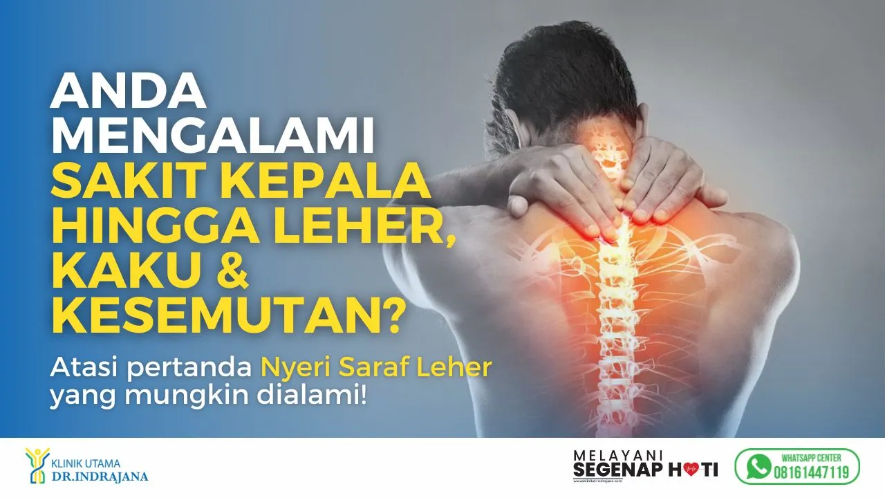 Keluhan Sakit Leher - Dokter Bedah Saraf Klinik Utama DR Indrajana