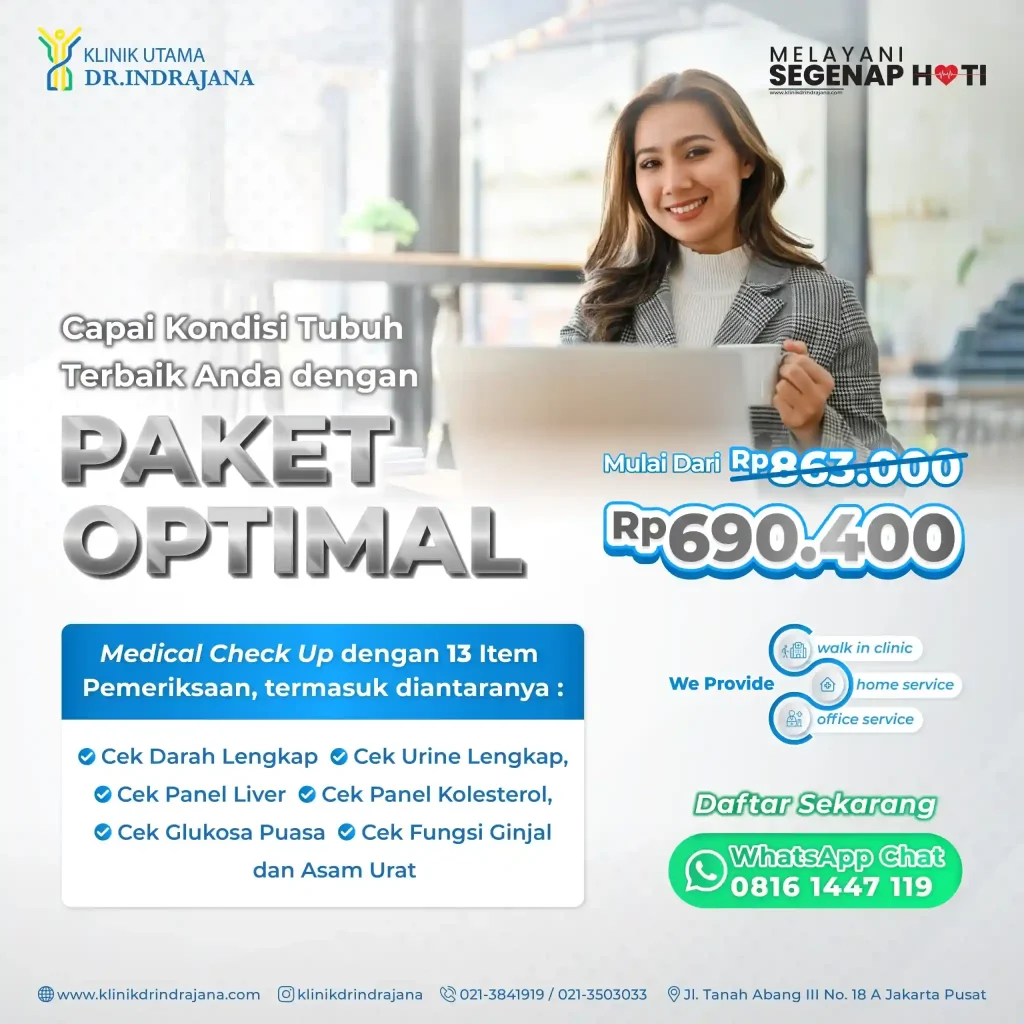 Medical Check Up (MCU) Paket OPTIMAL di Klinik Utama DR Indrajana, Jakarta Pusat