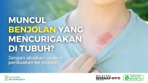 banner keluhan tumor yang dapat diatasi di Klinik Utama DR. Indrajana, Jakarta Pusat.