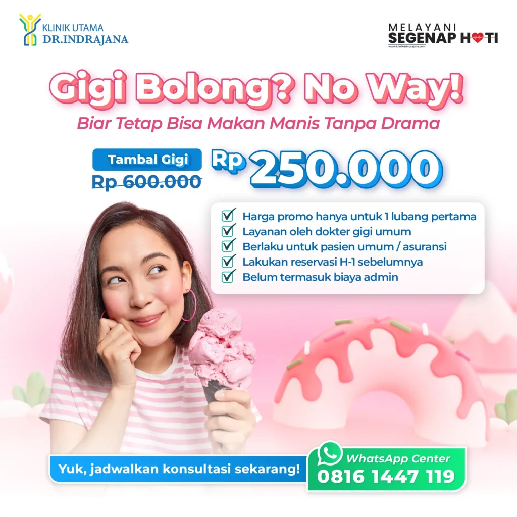 Promo Tambal Gigi di Klinik Gigi - Klinik Utama DR Indrajana