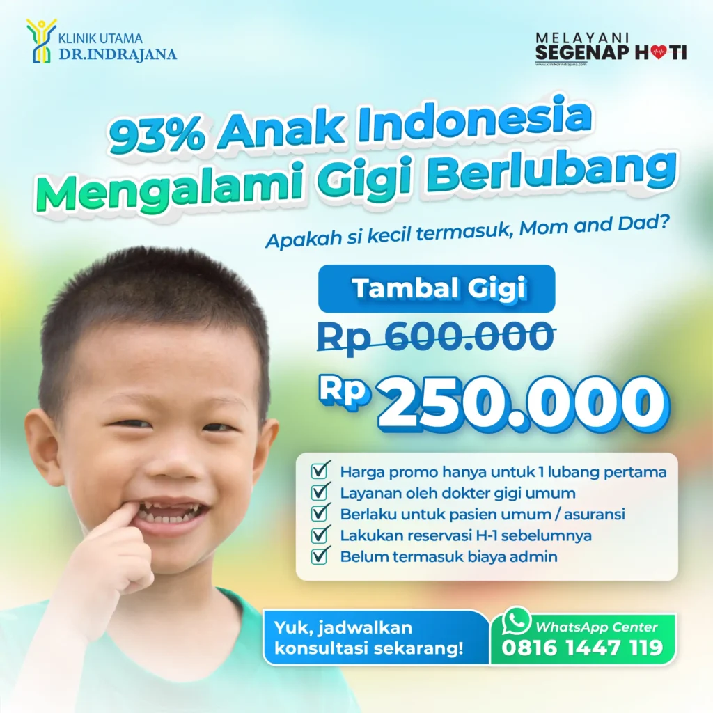 Promo Klinik Gigi - Klinik Utama DR Indrajana - Tambal Gigi