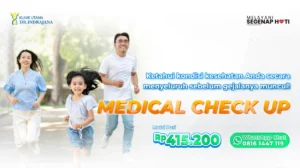 Promo Medical Check Up 2025 - Klinik Utama DR Indrajana