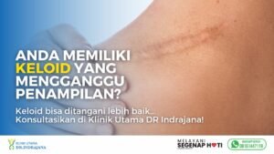 Injeksi Keloid - Klinik Kulit dan Kelamin - Klinik Utama DR Indrajana