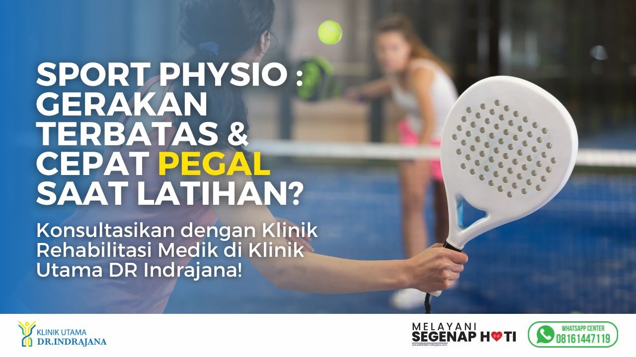 Sport Fisioterapi Olahraga - Klinik Utama DR Indrajana