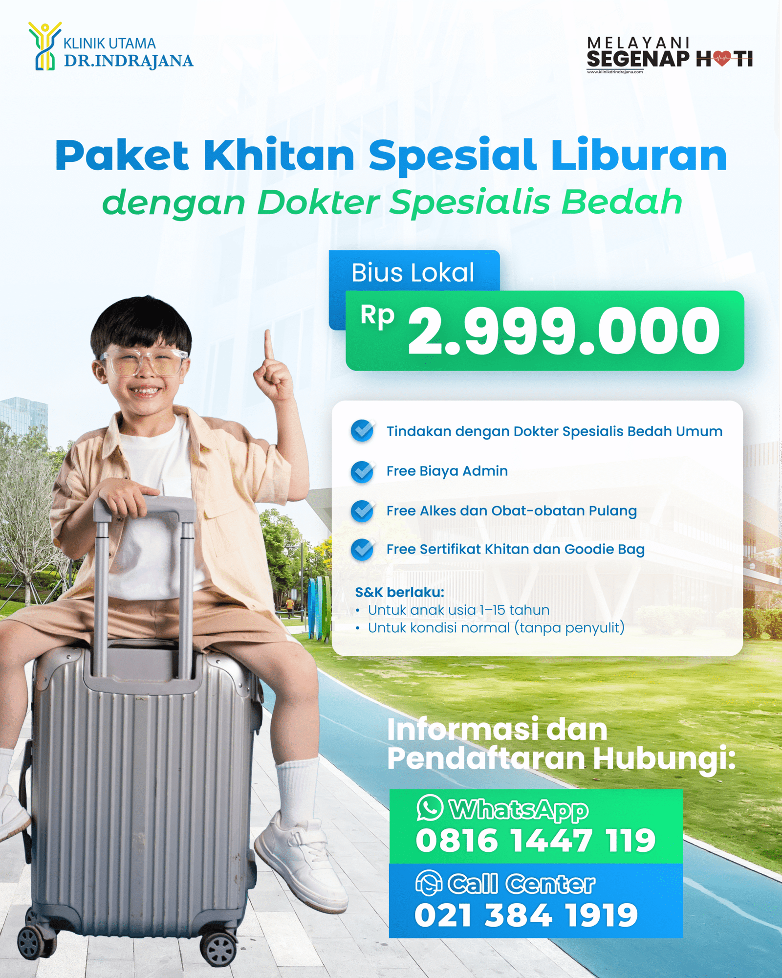 Promo Khitan Sunat Sirkumsisi - Klinik Utama DR Indrajana