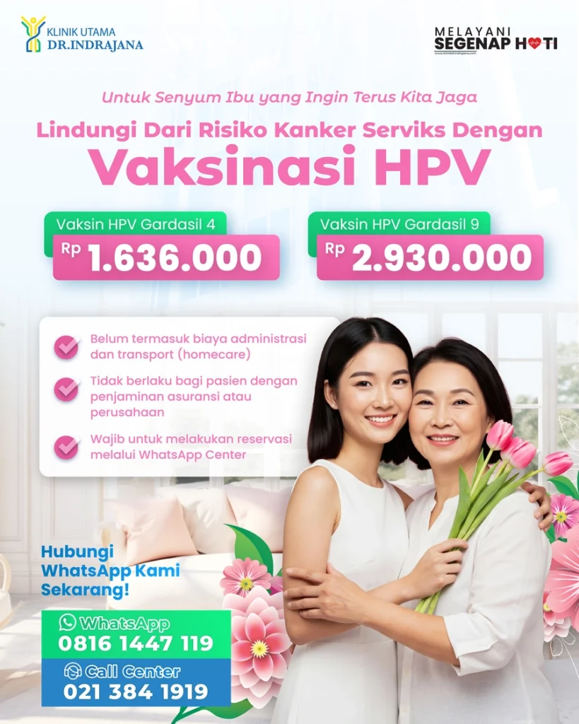 Promo Vaksin HPV Hari Ibu - Klinik Utama DR Indrajana