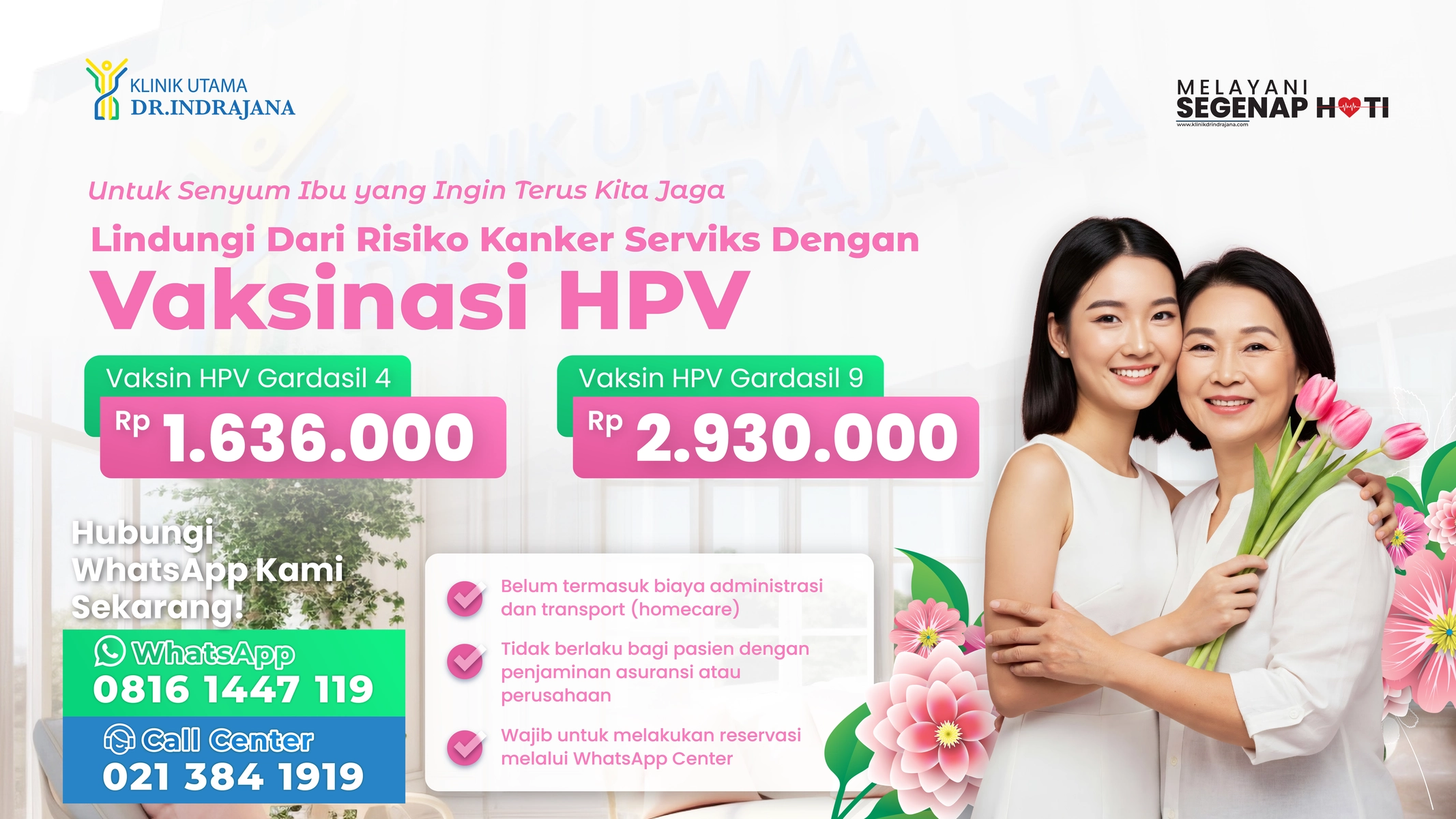 Promo Vaksin HPV Hari Ibu - Klinik Utama DR Indrajana