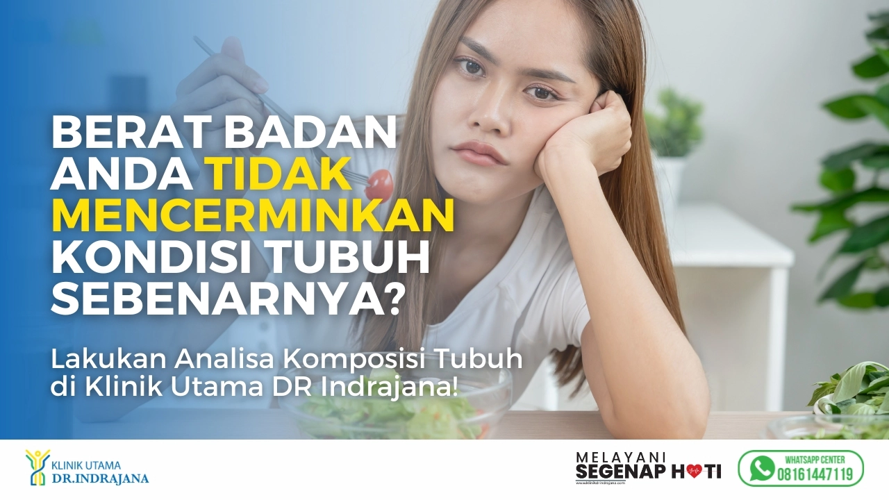 Analisa Komposisi Tubuh - Klinik Gizi - Klini Utama DR Indrajana