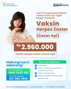 Promo Vaksin Herpes Zoster Cacar Api - Klinik Utama DR Indrajana