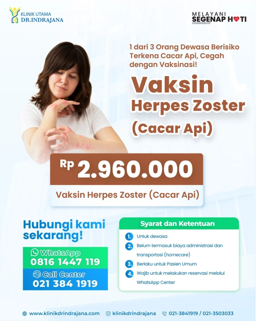 Promo Vaksin Herpes Zoster Cacar Api - Klinik Utama DR Indrajana