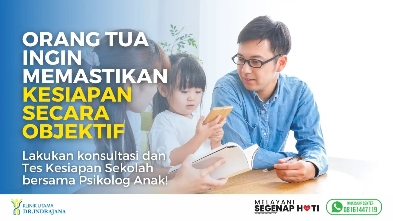 Tes Kesiapan Sekolah - Klinik Psikologi Anak dan Remaja - Klinik Utama DR Indrajana
