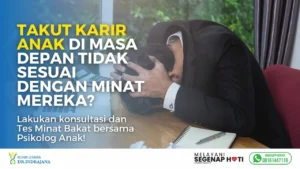 Tes Minat Bakat - Klinik Psikologi Anak dan Remaja - Klinik Utama DR Indrajana
