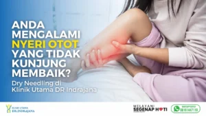 Dry Needling - Klinik Utama DR Indrajana