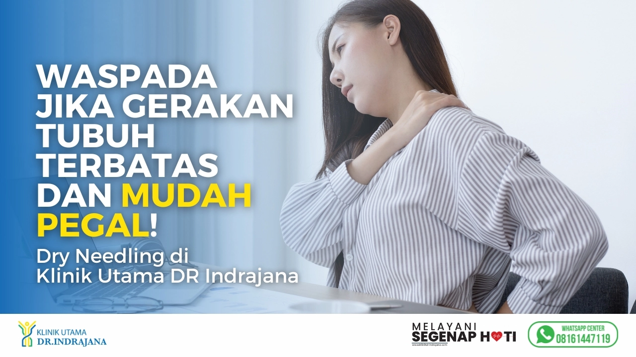 Dry Needling - Klinik Utama DR Indrajana