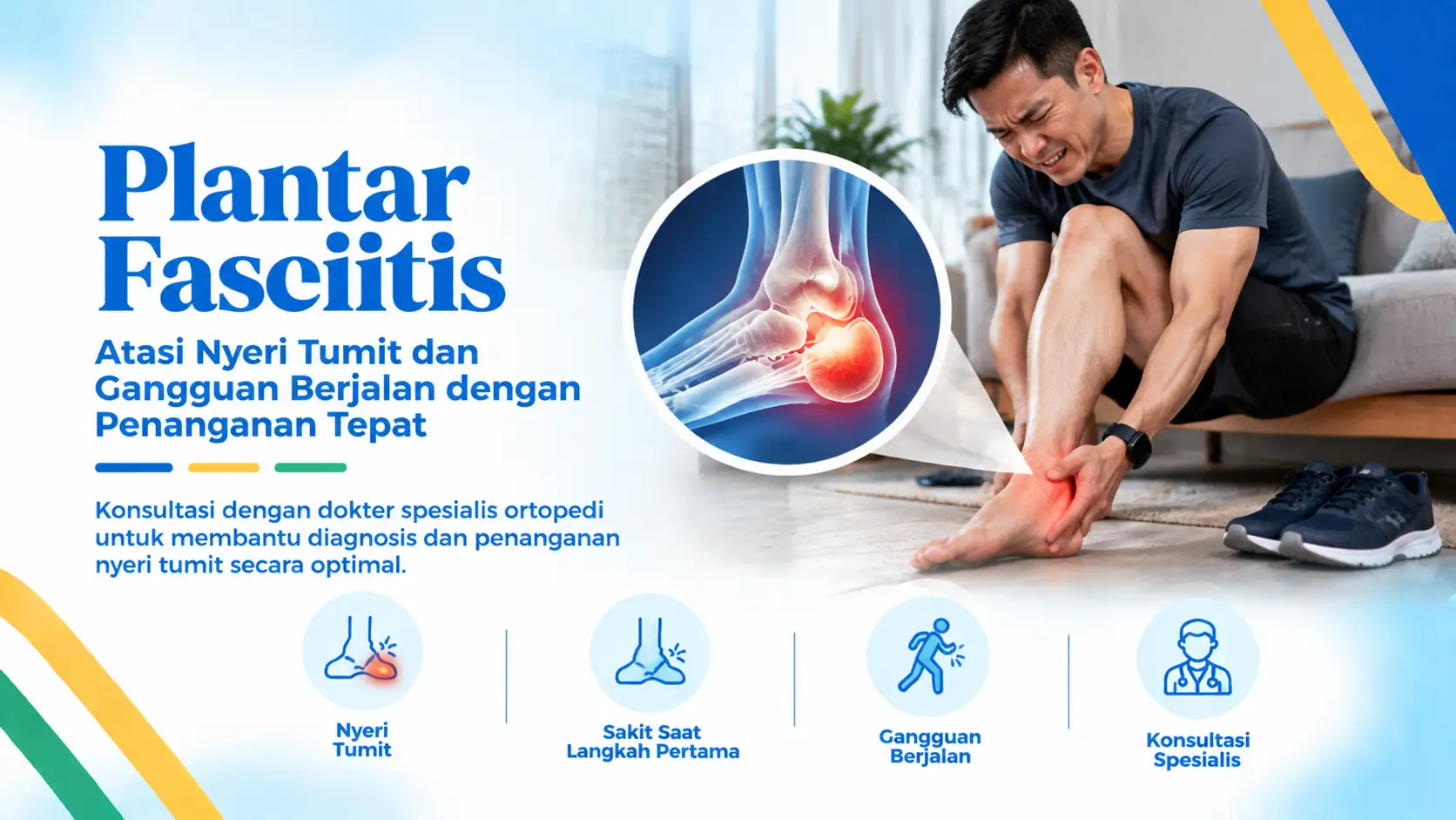Klinik Ortopedi - Plantar Fasciitis - Rumah Sakit DR. Indrajana