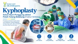 Prosedur Kyphoplasty - Rumah Sakit DR Indrajana
