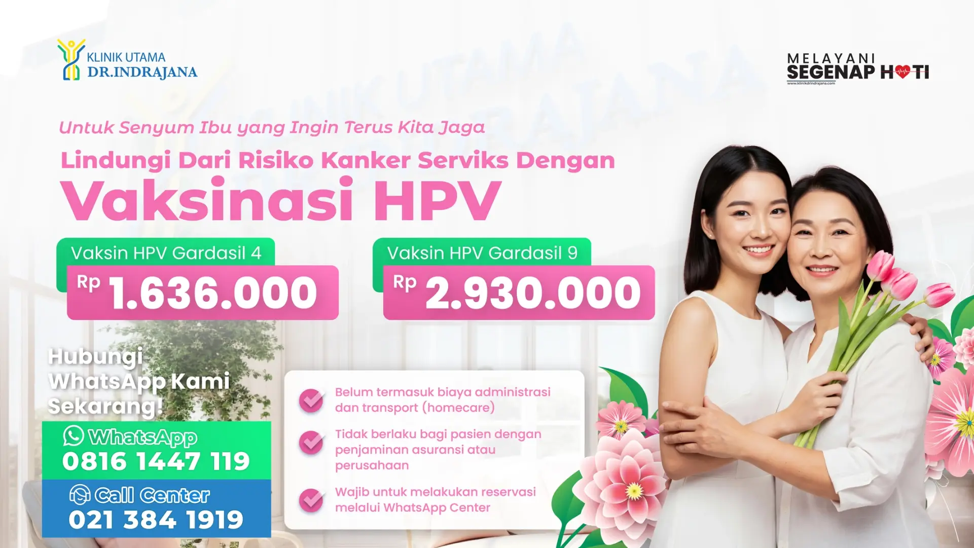 Promo Vaksin HPV Hari Ibu - Klinik Utama DR Indrajana