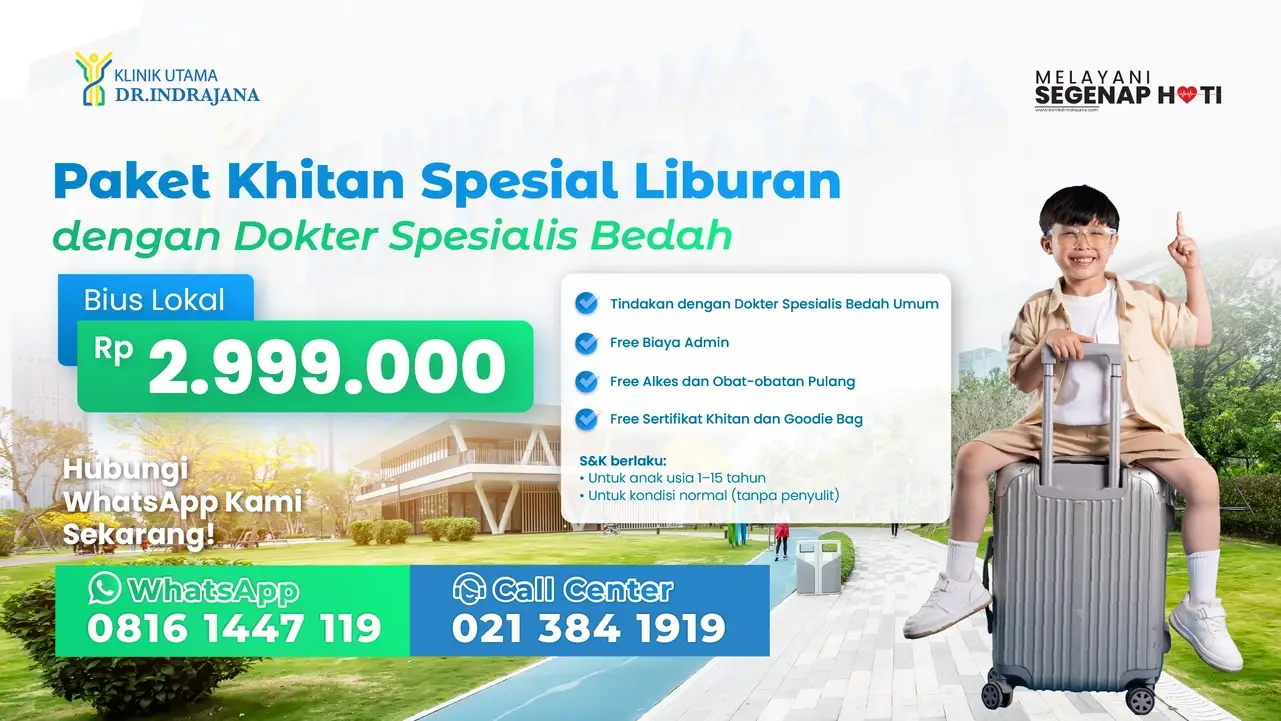 Promo Khitan Sunat Sirkumsisi - Klinik Utama DR Indrajana